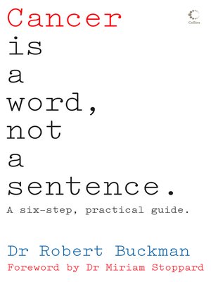 Cancer is a Word, Not a Sentence - ebook